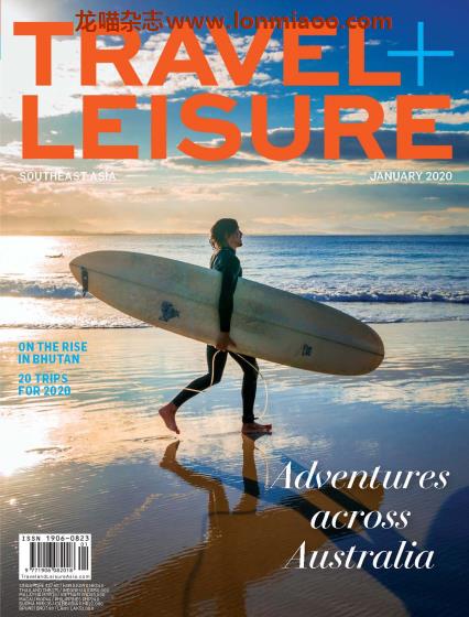 [东南亚版]Travel + Leisure 漫旅旅游杂志 2020年1月刊